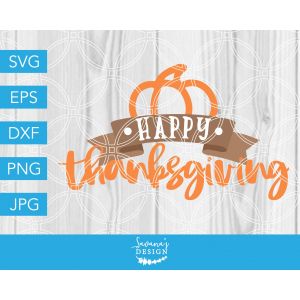 Simple Happy Thanksgiving With Pumpkin Cut File