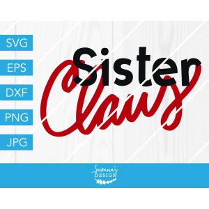 Sister Claus Cut File
