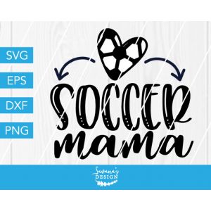 Soccer Mama Cut File