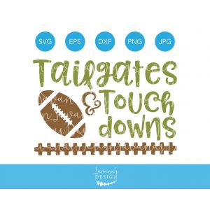 Tailgates and Touchdowns Cut File