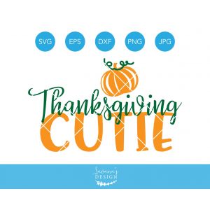 Thanksgiving Cutie Cut File