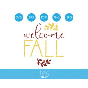 Welcome Fall Cut File