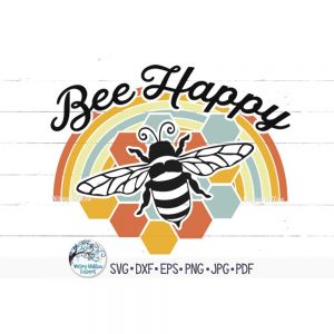 Bee Happy Cut File