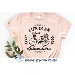 Life Is An Adventure Cut File