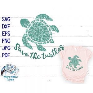Save The Turtles Cut File