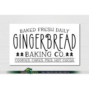 Gingerbread Baking Company - Christmas Sign SVG Cut File