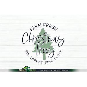 Farm Fresh Christmas Trees SVG Round Cut File