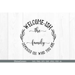 Welcome-ish Round Monogram For Home Farmhouse Sign Cut File