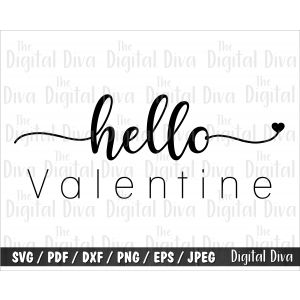 Hello Valentine Cut File