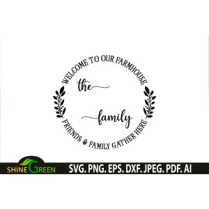 Family Monogram Farmhouse Gather Sign Cut File