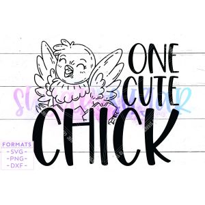 One Cute Chick Cut File