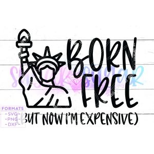 Born Free Kids July 4th Cut File
