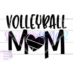 Volleyball Mom Cut File