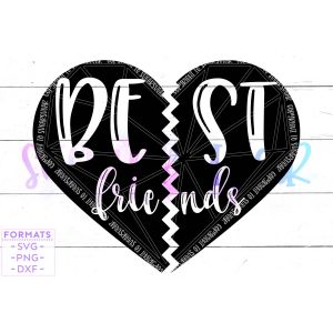 Best Friends Forever BFF Heart Cut File