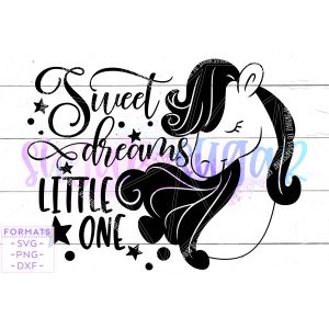 Sweet Dreams Little One Cowgirl Horse Cut File