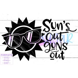 Sun's Out Guns Out Boy's Vacation Shirt Cut File