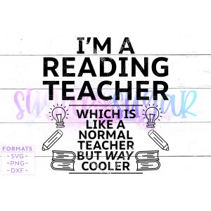 But Way Cooler Reading Teacher Cut File