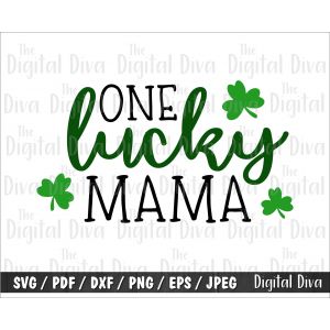 One Lucky Mama Cut File