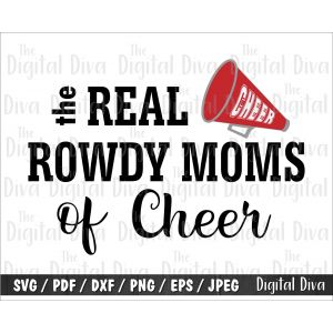 Real Rowdy Cheer Cut File
