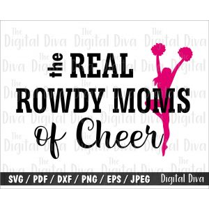 Real Rowdy Cheer 3 Cut File