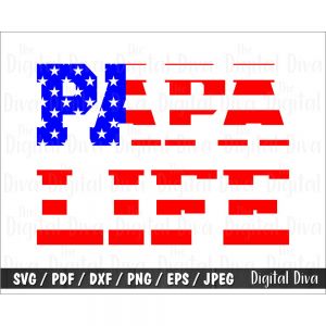 Papa Life Flag Cut File