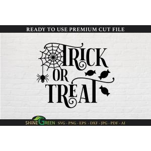 Trick or Treat Halloween Round Sign Cut File