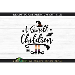 I Smell Children | Halloween Round Sign Cut File