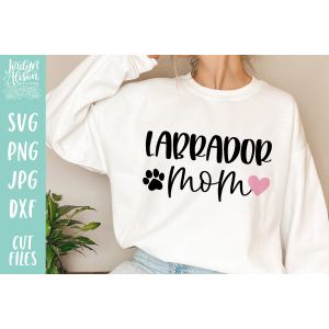 Labrador Mom SVG Cut File