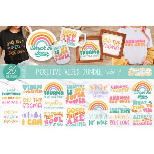 Positive Vibes SVG Bundle Vol 3 Cut File