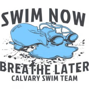 Swim Now Breathe Later Template
