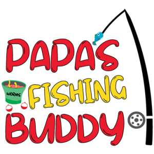 PAPAS FISHING BUDDY