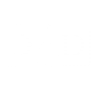 BEST DAD EVER
