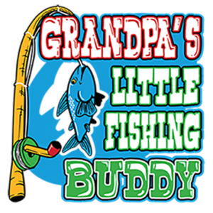 GRANDPAS LITTLE FISHING BUDDY