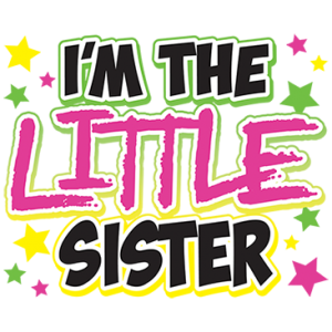 I'M THE LITTLE SISTER