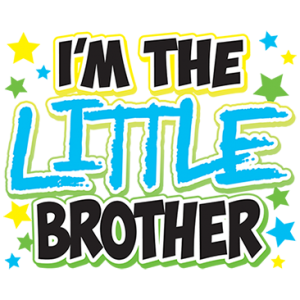 I'M THE LITTLE BROTHER