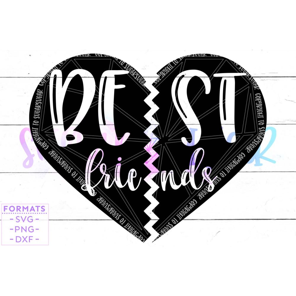 Best Friends Forever BFF Heart Cut File | Pro World